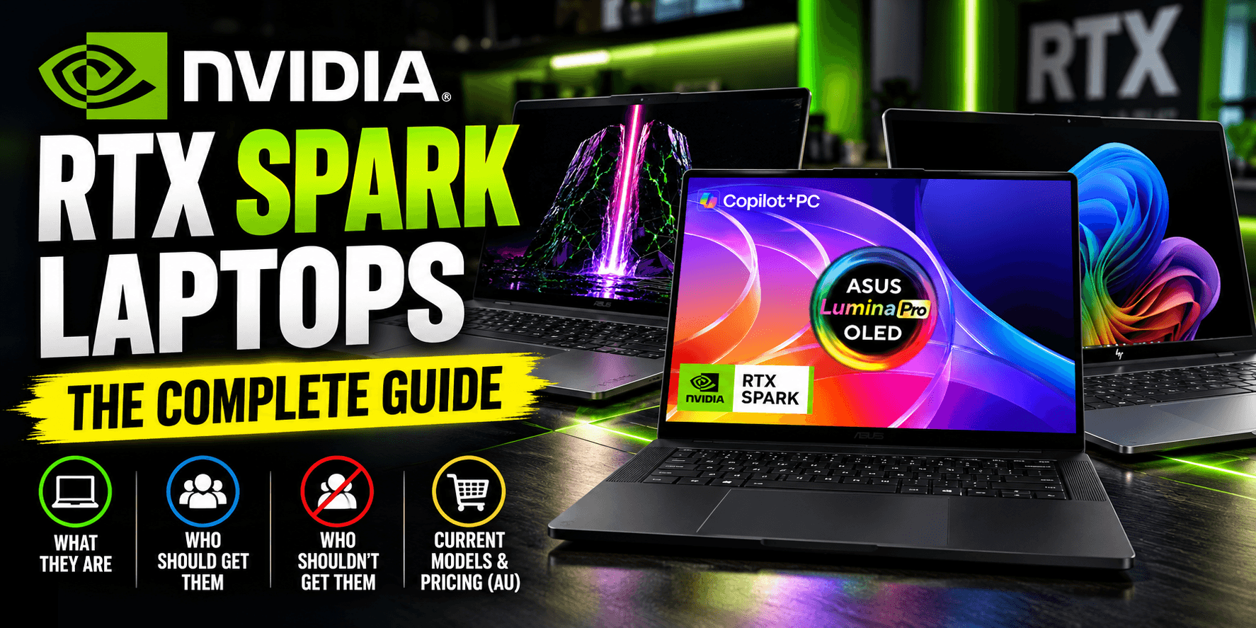 Your guide to NVIDIA RTX Spark laptops